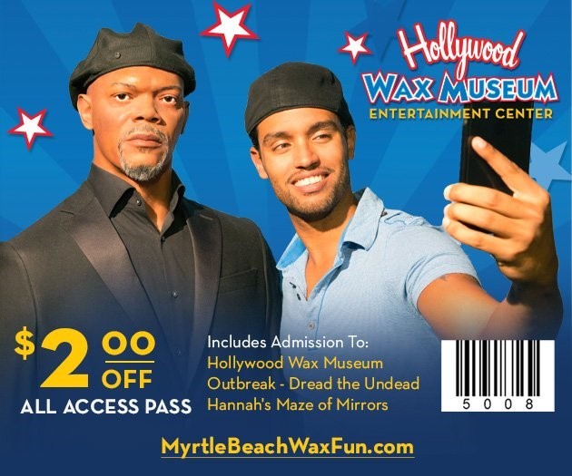 2024 Hollywood Wax Museum Myrtle Beach Admission Ticket